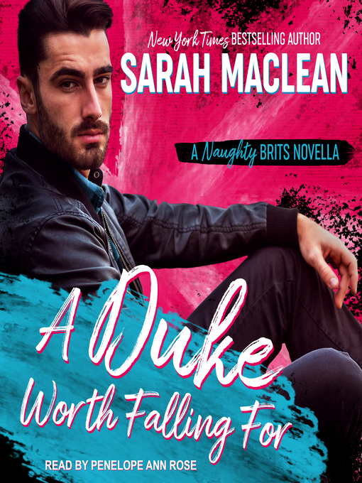 Title details for A Duke Worth Falling For by Sarah MacLean - Wait list